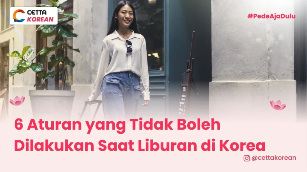 potret perempuan yang liburan ke Korea dan tau aturan yang tidak boleh dilakukan