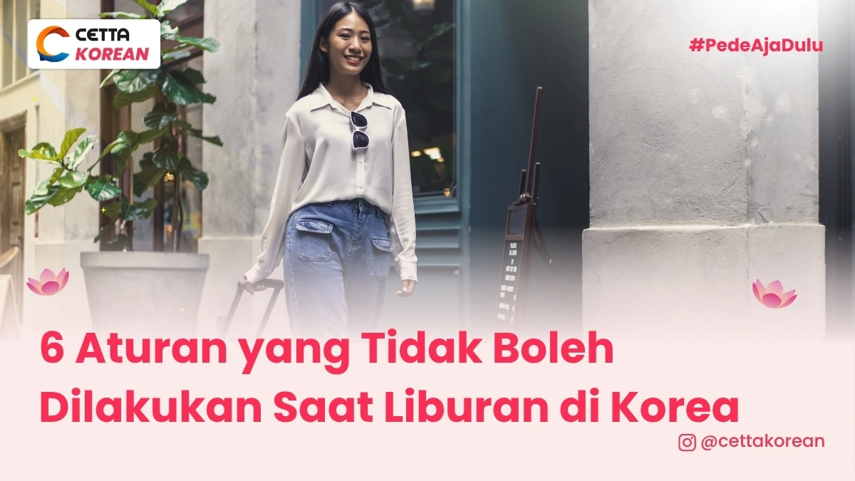 potret perempuan yang liburan ke Korea dan tau aturan yang tidak boleh dilakukan