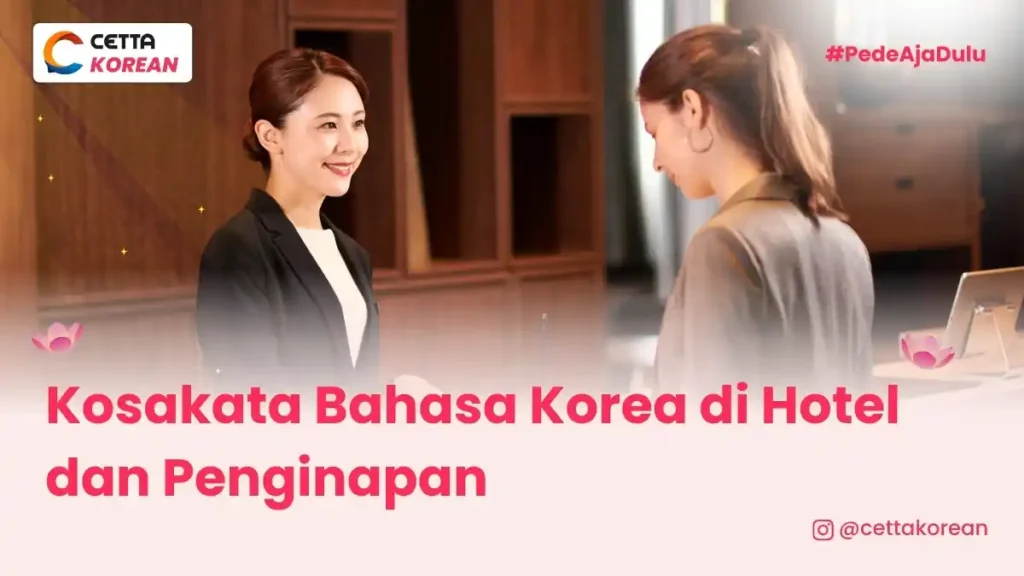 ilustrasi pegawai hotel yang pakai kosakata bahasa Korea di Hotel