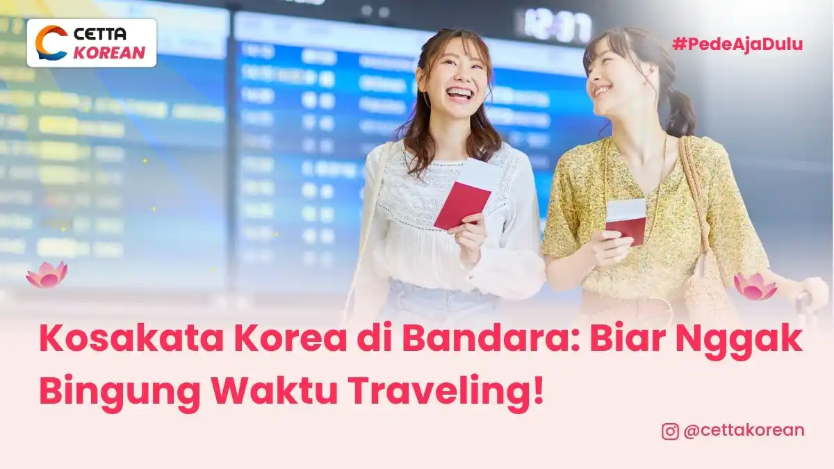 Ilustrasi kosakata Korea di Bandara