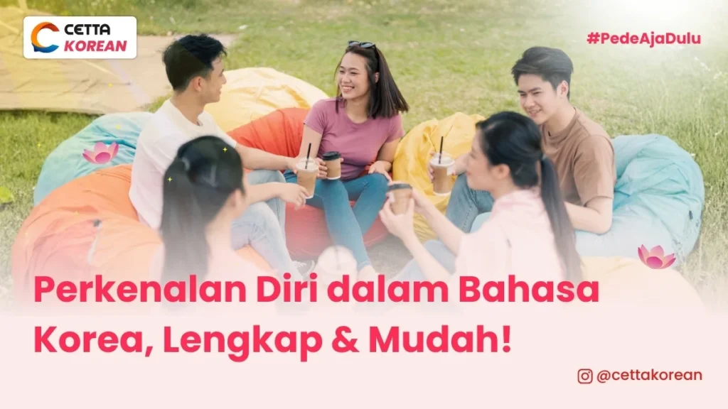 Sekelompok anak muda saling memperkenalkan diri menggunakan bahasa korea|Seorang pria menggunakan headphone orange mendengarkan musik korea melalui salah satu platform musik korea selatan populer 2026|Seorang pria sedang belajar bahasa korea online|seorang pria sedang belajar bahasa inggris melalui website gratis terbaik 2026|seorang pria di perpustakana sedang belajar bahasa inggris menggunakan tips memperbanyak kosakata dari cetta english|seorang wanita ekspresi bahagia karena berhasil belajar bahasa korea dari aplikasi gratis terbaik untuk pemula di 2026|dua orang pria dan wanita saling merangkul menunjukkan ekspresi bahagia karena menemukan buku gramar bahasa korea yang tepat|sekelompok orang berdiri membawa bendera sesuai bahasa yang mereka kuasai|seorang wanita menggunakan baju tradisional korea selatan sedang berlibur di festival tahunan korea selatan|seorang wanita mengarahkan jari menunjuk ke kamera dengan mata berkedip|seorang wanita ekspresi kebingungan dengan background berbagai macam negara|seorang wanita menempelkan pipinya ke telapak tangan karena gagal ujian bahasa mandarin|seorang pria pose tersenyum dengan background kertas CV|Seorang kandidat karyawan dan HR sedang melakukan interview dalam bahasa mandarin|aktris giselle dan anaknya gempi mengenakan baju khas Imlek|seorang pria membawa bendera china sambil membawa buku|penyanyi sarwendah sedang belajar di depan laptop|pasangan kekasih jule dan daehoon asal korea berpose mesra|anak-anak berderet diantara abjad|seorang guru menulis di papan tulis depan kelas