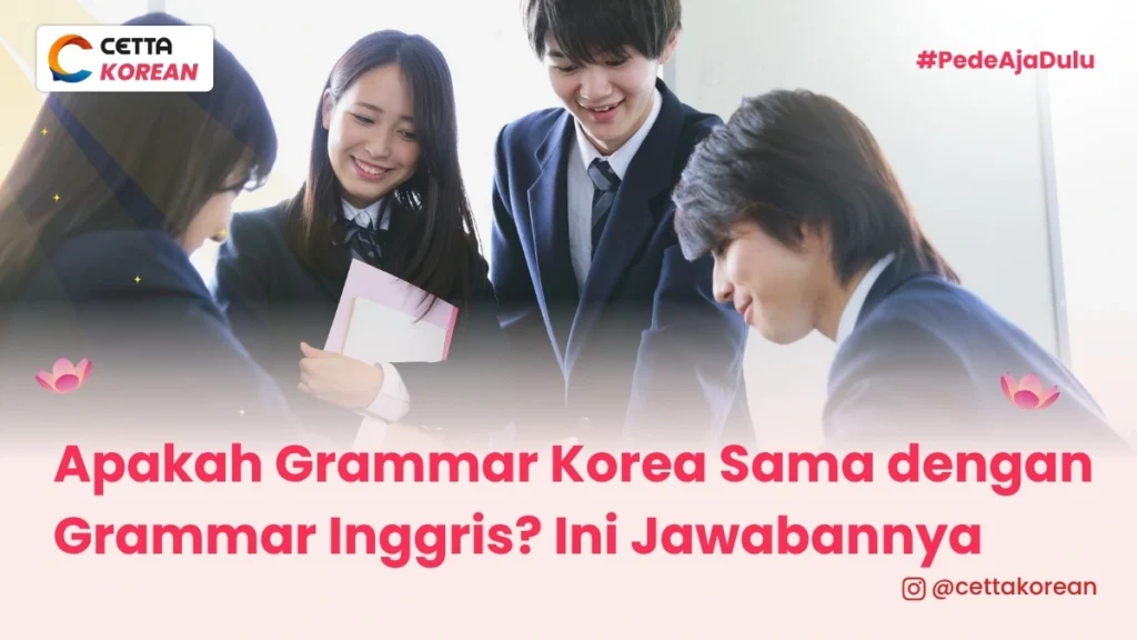 potret murid yang belajar Grammar Korea dan grammar Inggris