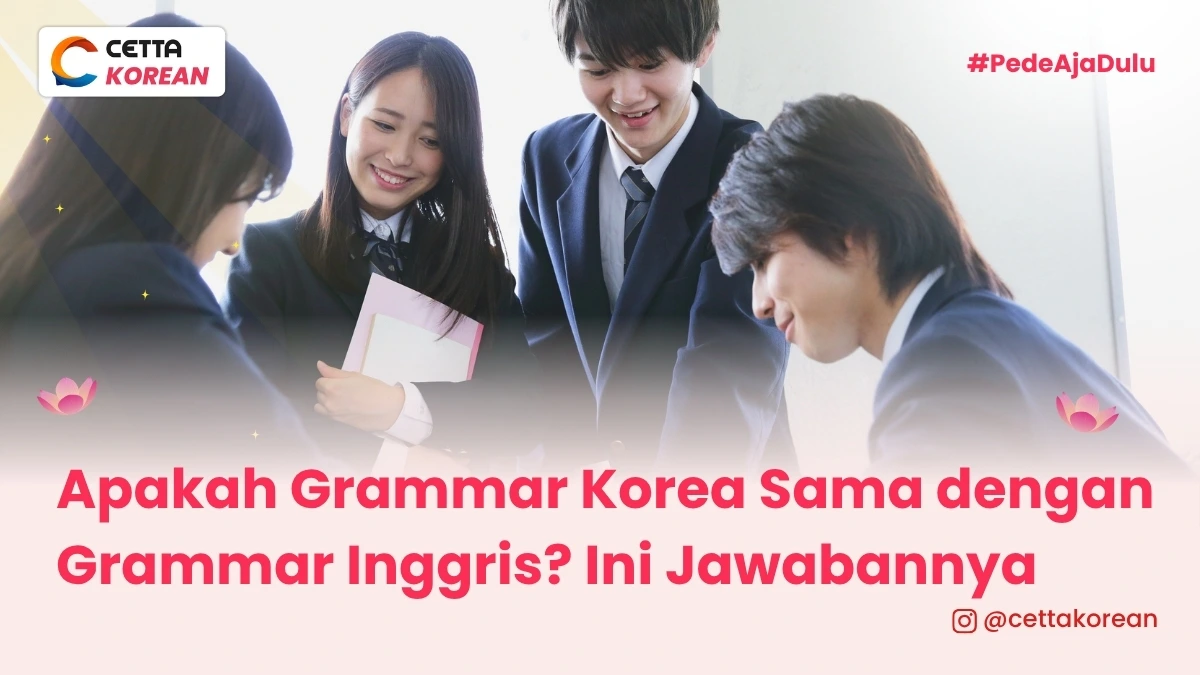 potret murid yang belajar Grammar Korea dan grammar Inggris